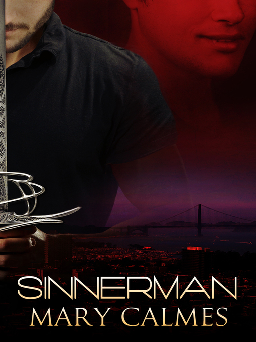 Title details for Sinnerman by Mary Calmes - Available